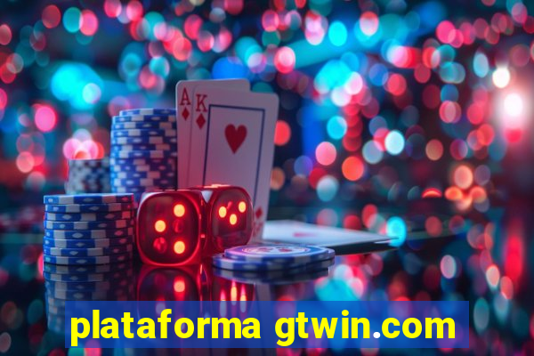 plataforma gtwin.com